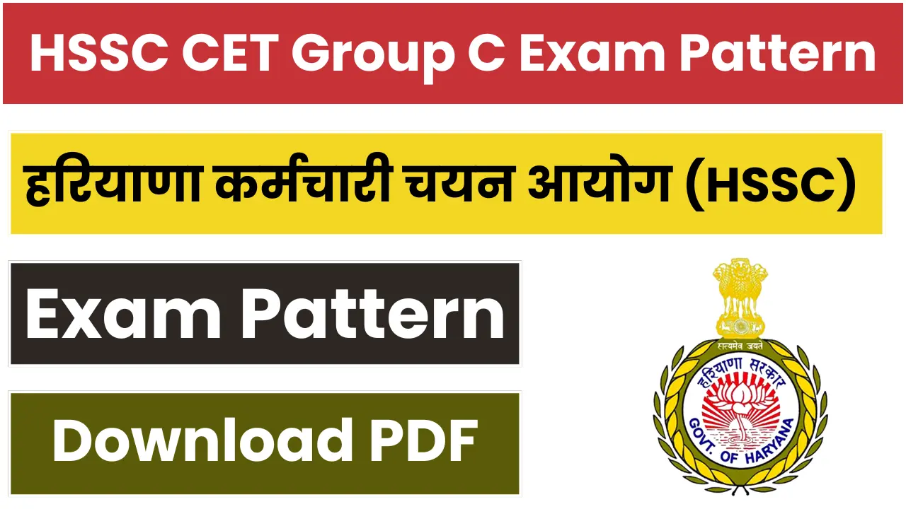 HSSC CET Group C Exam Pattern