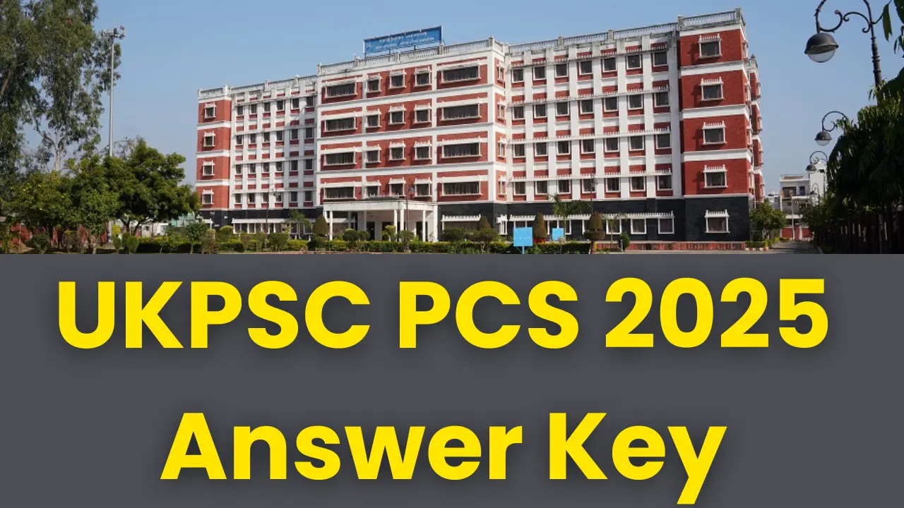 UKPSC PCS 2025 Answer Key