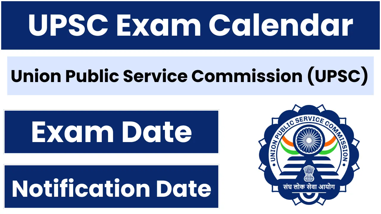 UPSC Exam Calendar
