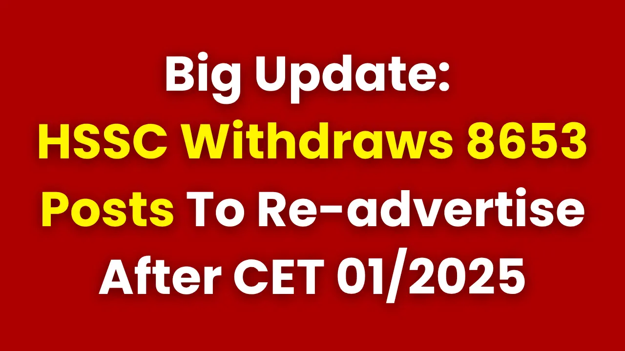 hssc-withdraws-8653-posts-for-re-advertisement-after-cet-01-2025