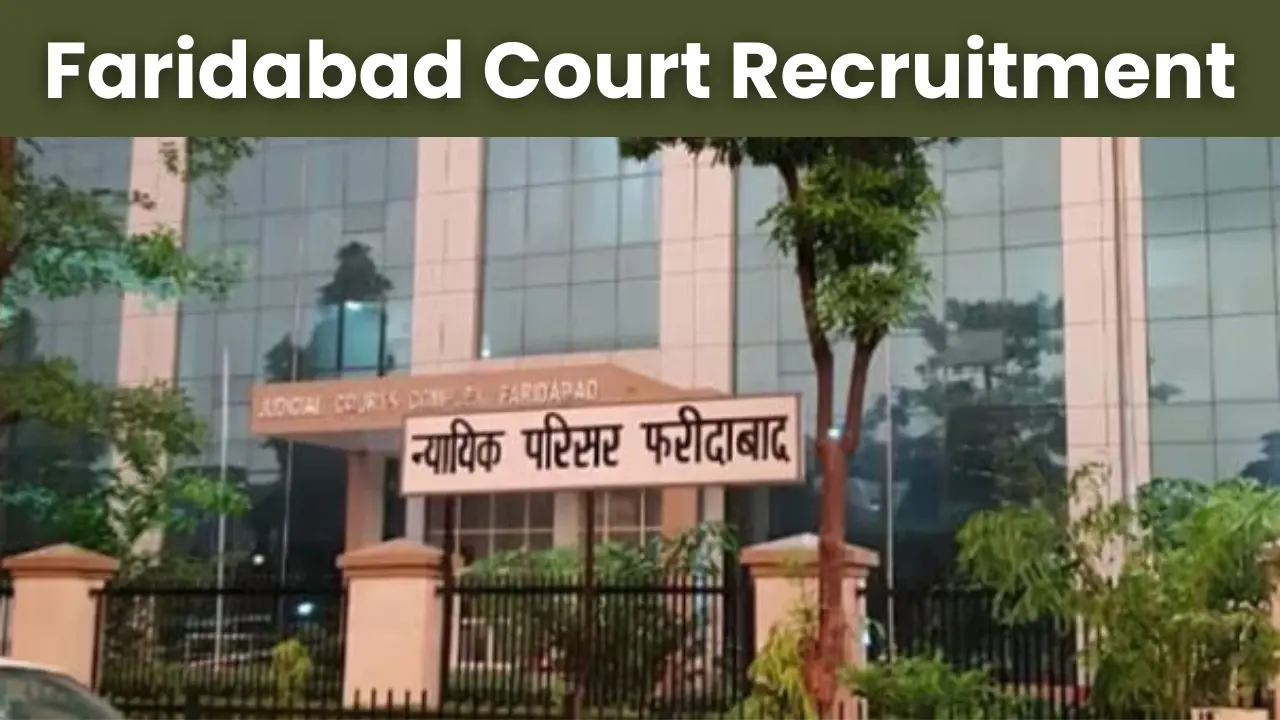 Faridabad Court Recruitment