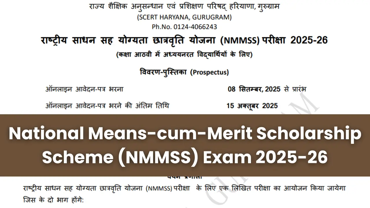 National Means-cum-Merit Scholarship Scheme (NMMSS) Exam 2025-26