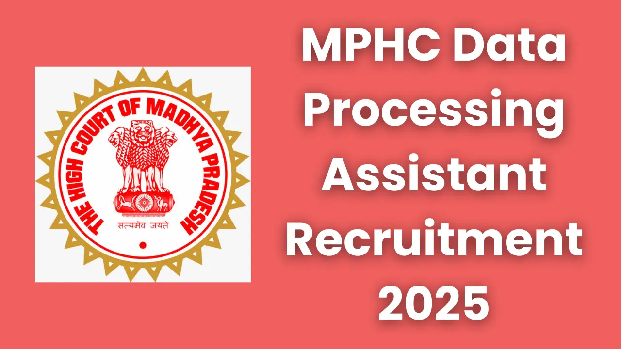 MPHC Data Processing Assistant Recruitment 2025