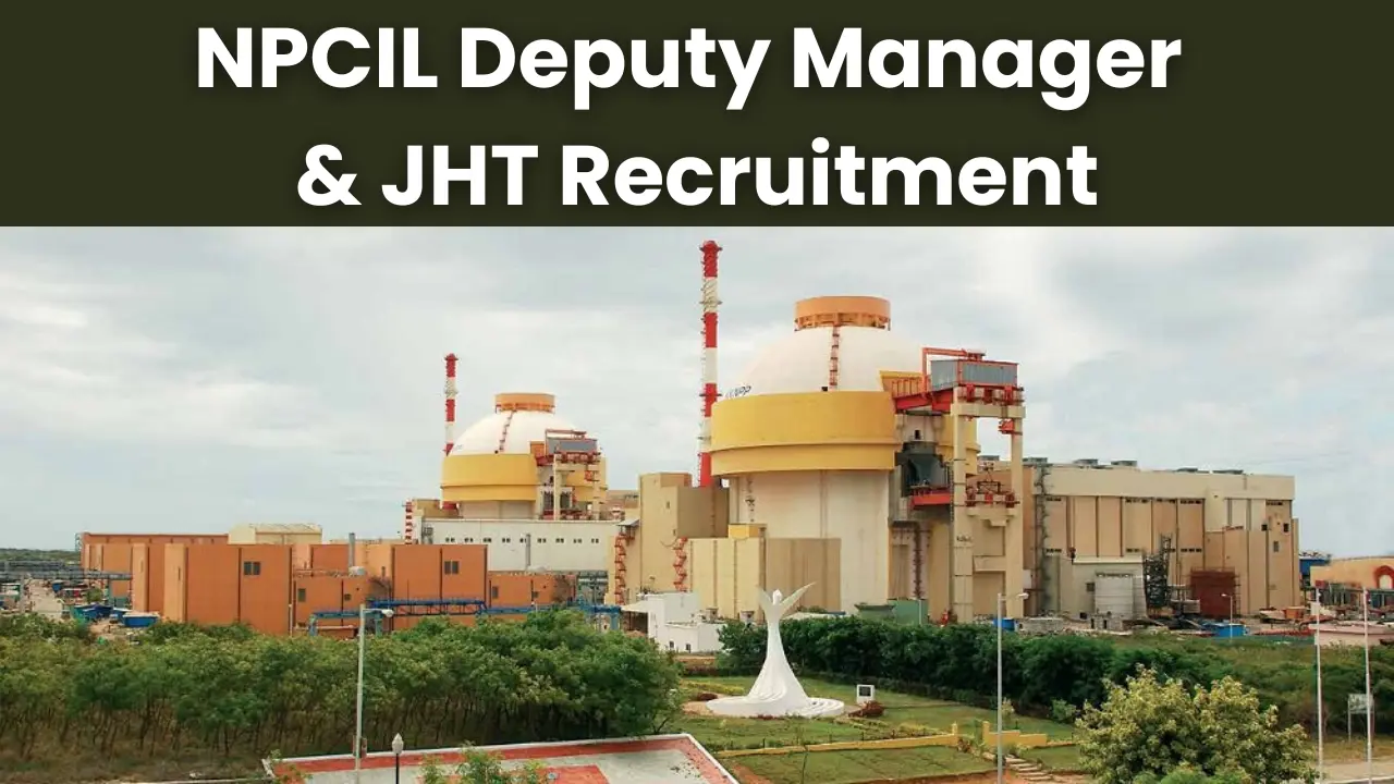 NPCIL Deputy Manager Recruitment