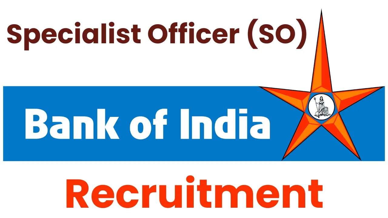 Bank of India SO Recruitment