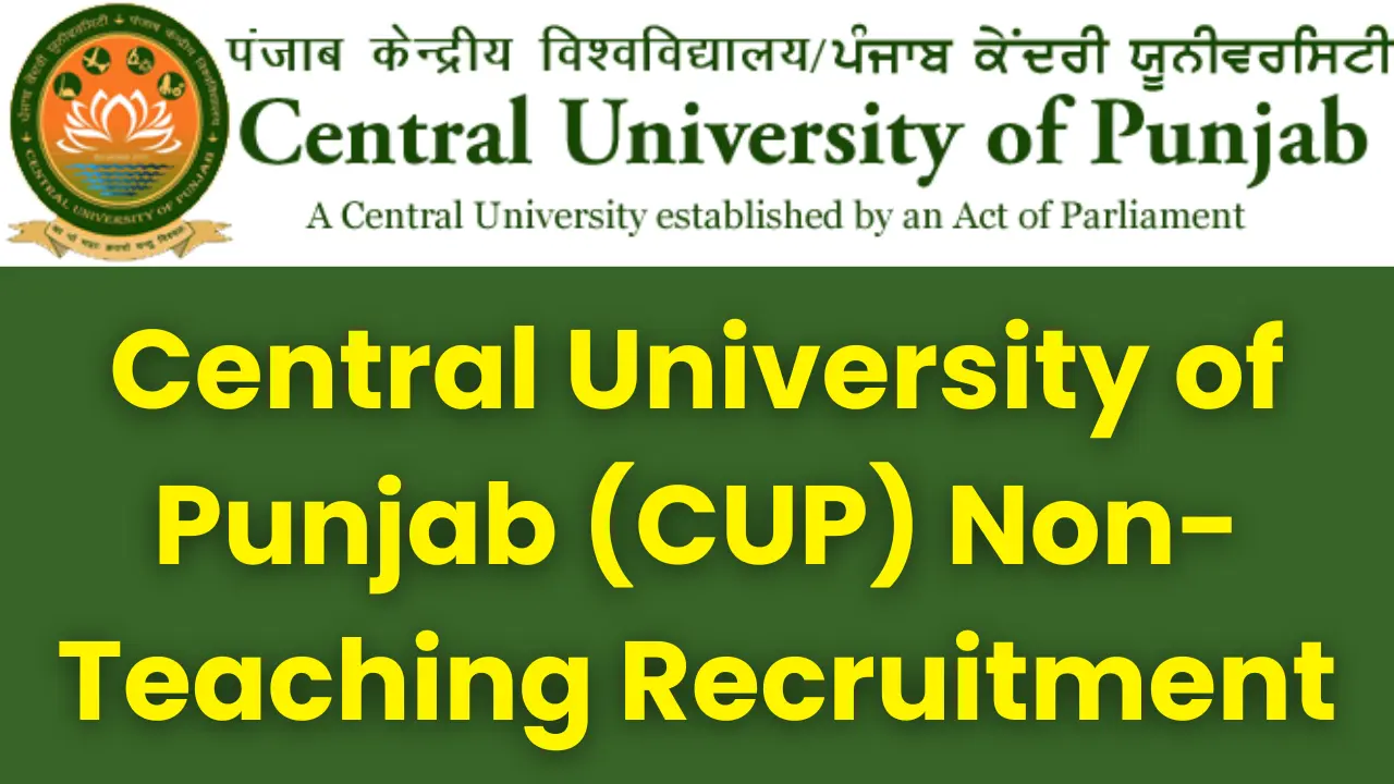 CUP Non Teaching Recruitment