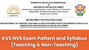KVS NVS Exam Pattern and Syllabus 2025 of Teaching and Non-Teaching Posts