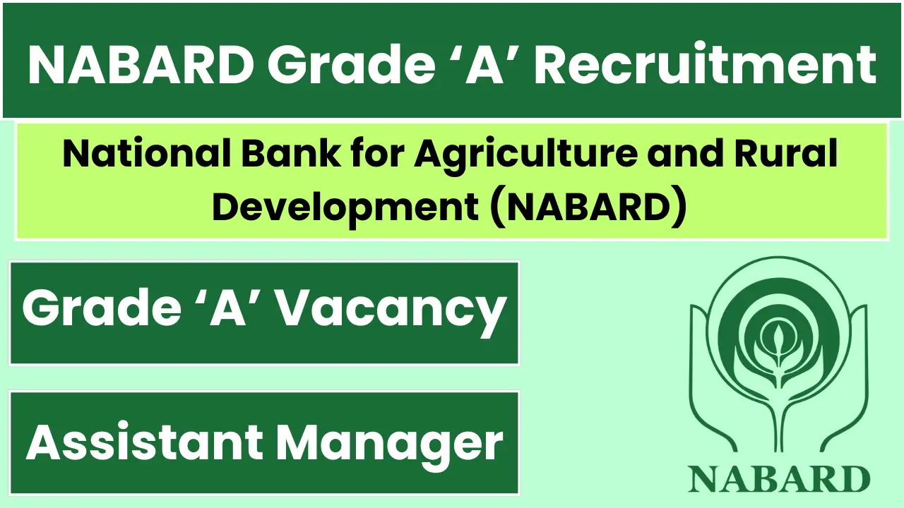 NABARD Grade 'A' Assistant Manager Recruitment