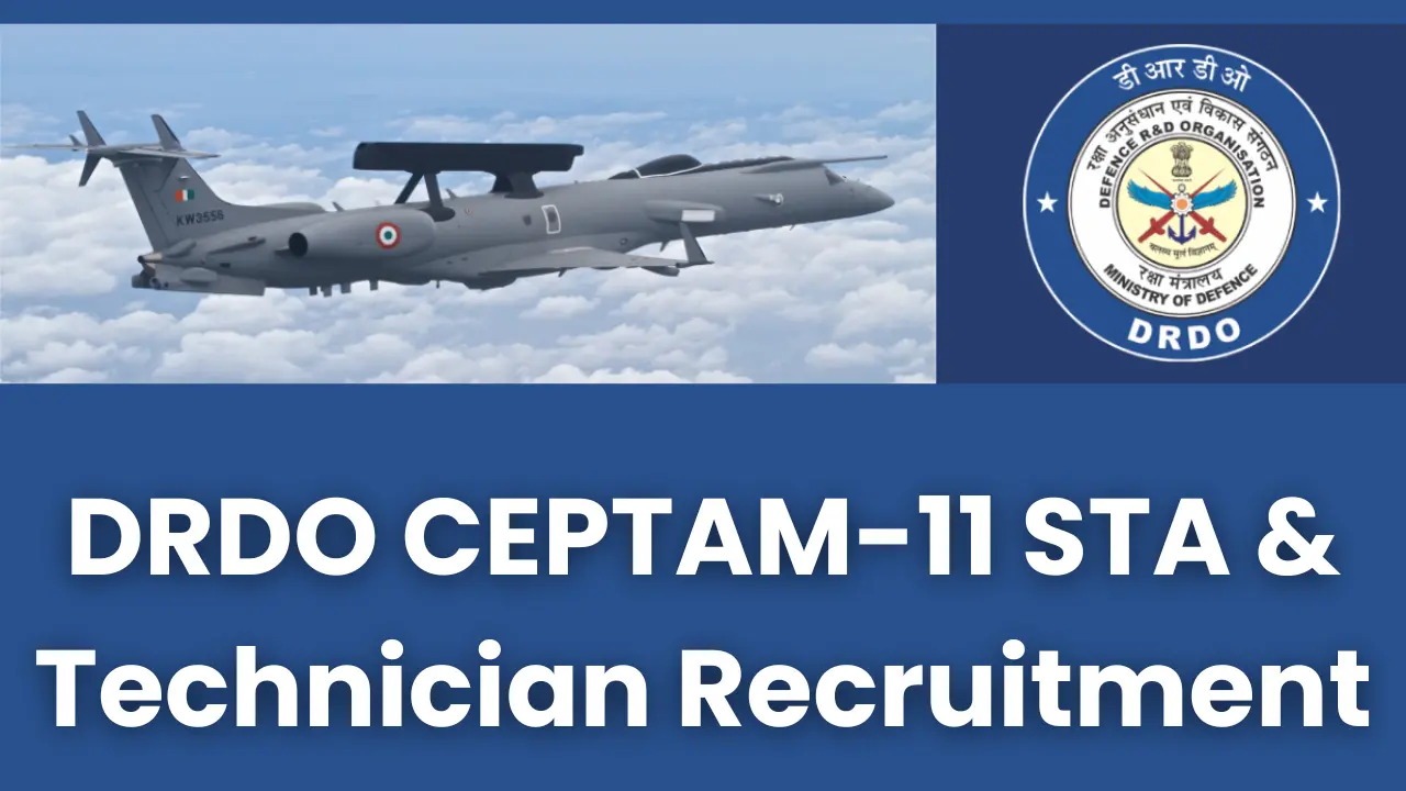 DRDO CEPTAM 11 STA and Technician Recruitment 2025-26