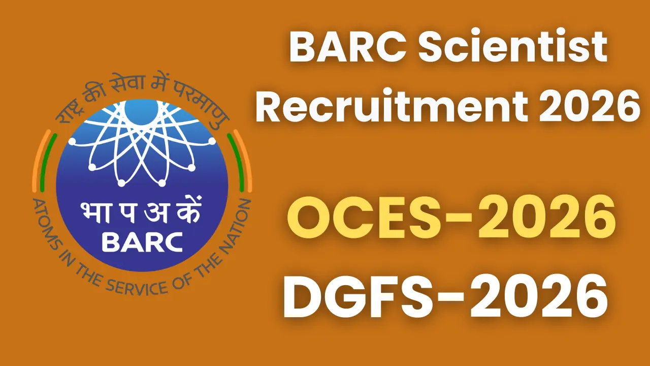 barc-scientist-recruitment-2026-oces-and-dgfs