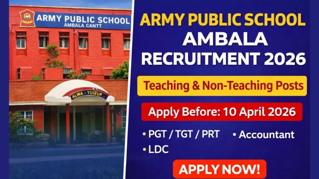 Army Public School Ambala Recruitment 2026
