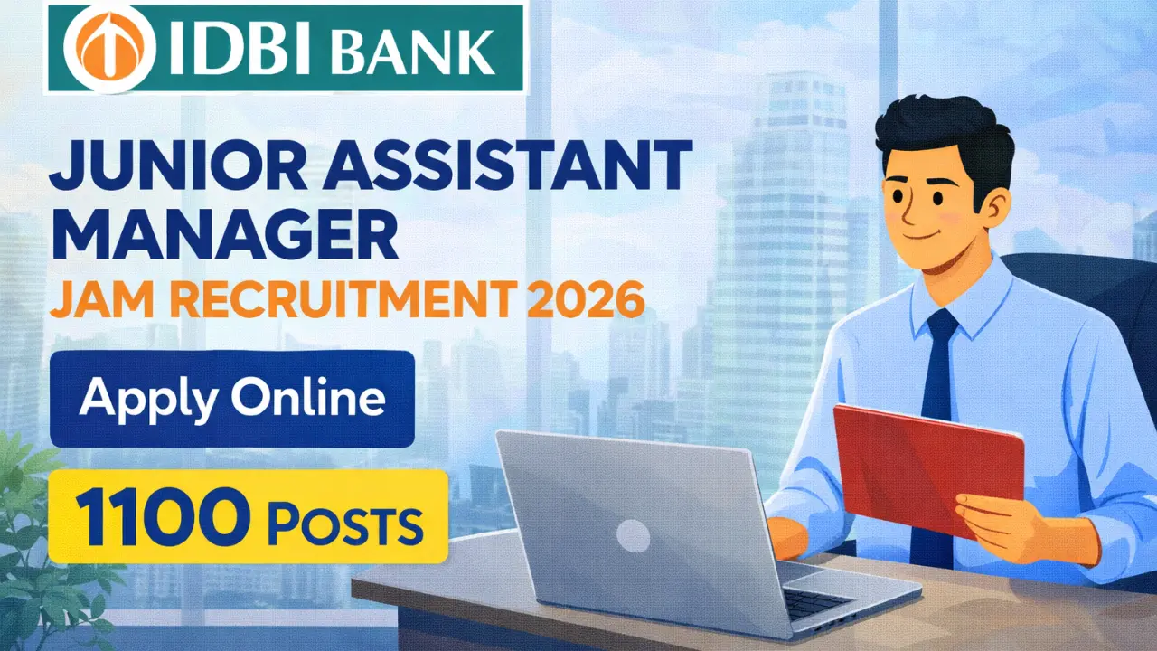 IDBI Bank Junior Assistant Manager JAM Recruitment 2026