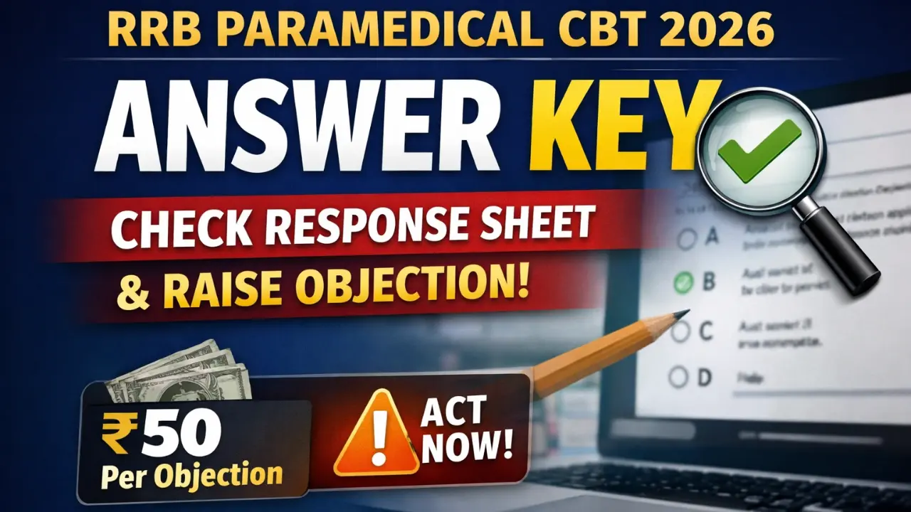 Picture of RRB Paramedical Answer Key 2026 Notice OUT, Check Response Sheet ...