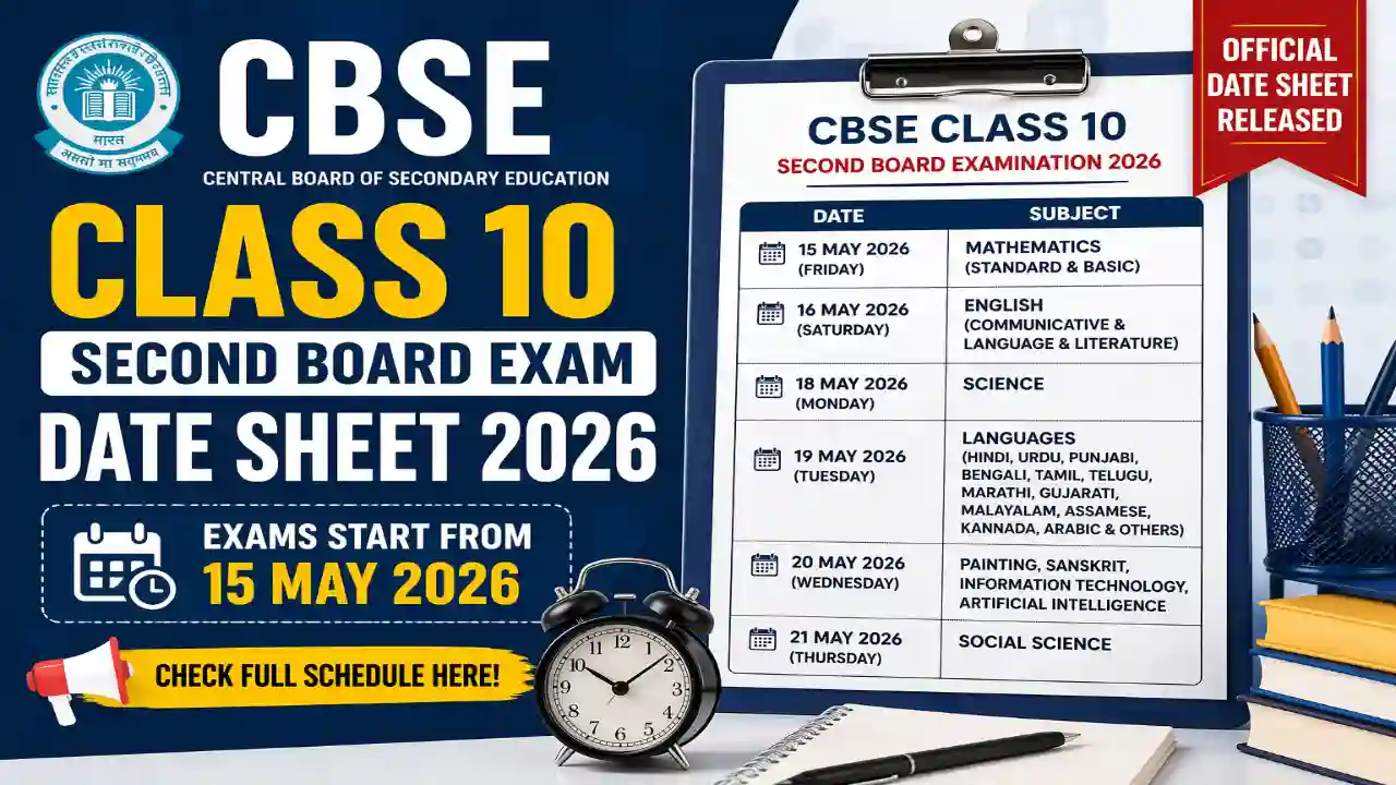 CBSE Class 10 Second Board Exam Date Sheet 2026 Released, Check Full ...