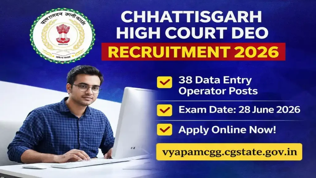 CG Vyapam Chhattisgarh High Court DEO Recruitment 2026