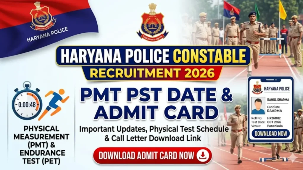 Haryana Police Constable PMT PST Date, Admit Card 2026