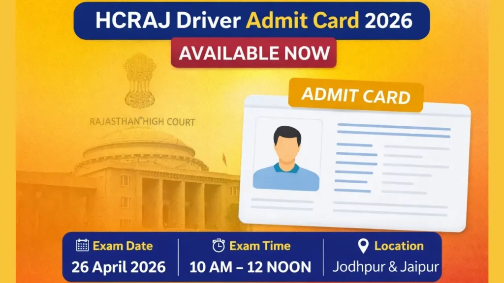 Rajasthan High Court Driver Admit Card 2026