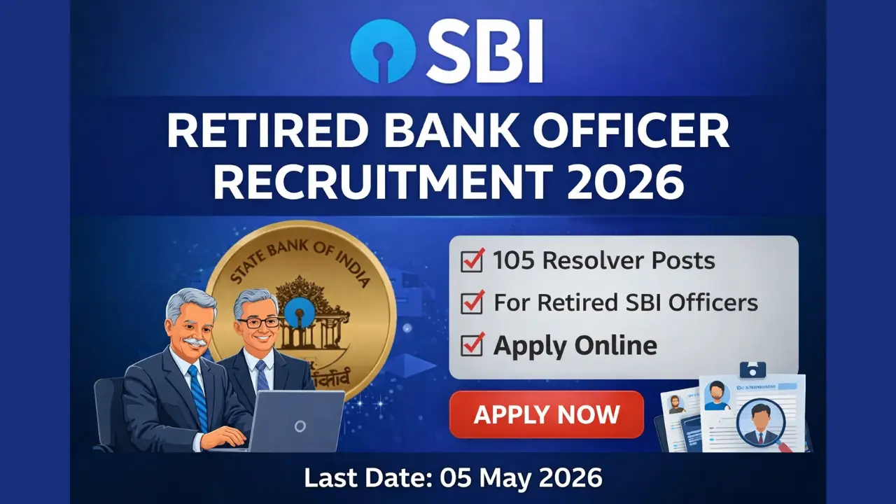 SBI Retired Bank Officer Recruitment 2026 Notification OUT For 105 ...