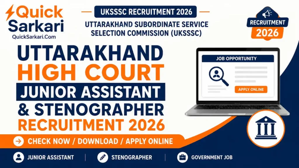 UKSSSC Uttarakhand High Court Junior Assistant and Stenographer Recruitment 2026