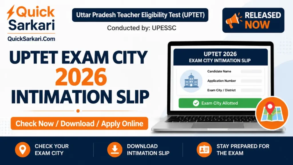UPTET Exam City 2026 Intimation Slip